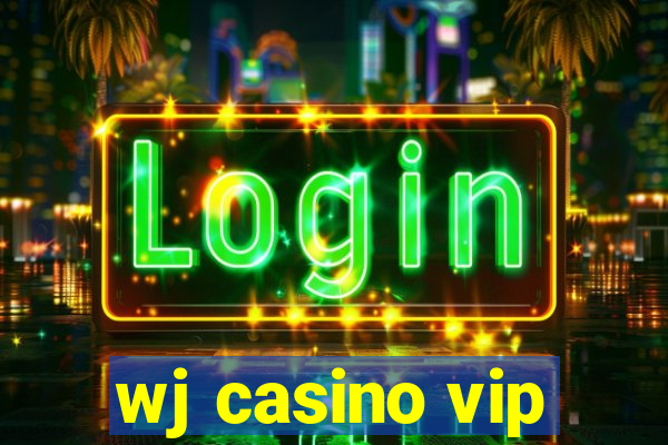 wj casino vip